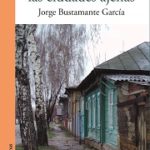 Las calles de las ciudades ajenas