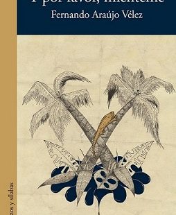 Y por favor, miénteme