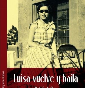 Luisa vuelve y baila