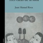 Tres caras de la luna