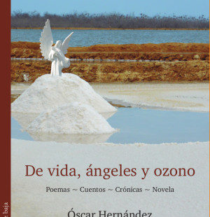 De vida, ángeles y ozono