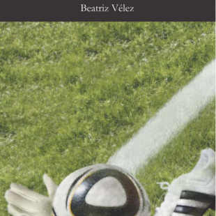 Fútbol desde la tribuna. Pasiones y fantasías