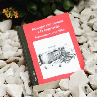 Escriben los lectores de Aunque me muera a la izquierda