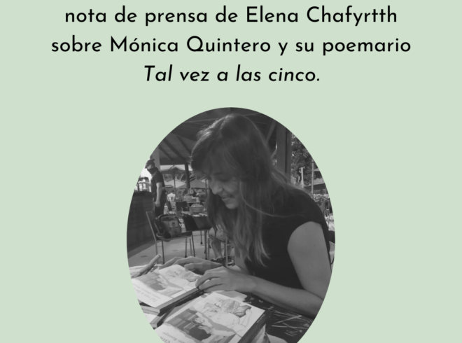 Nota de prensa Mónica Quintero (9) Una foto y mil razones para inventarte