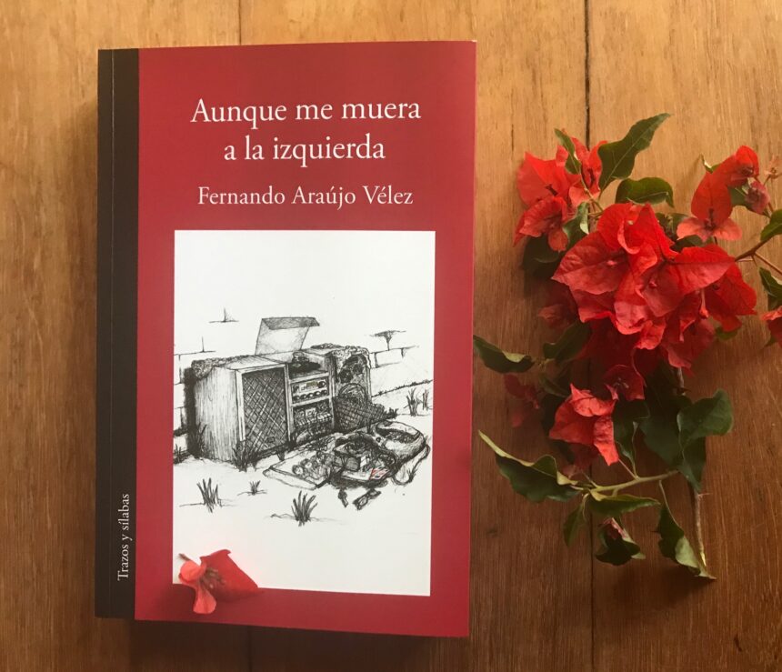 La nueva novela de Fernando Araújo es una historia de rebeldía en clave femenina