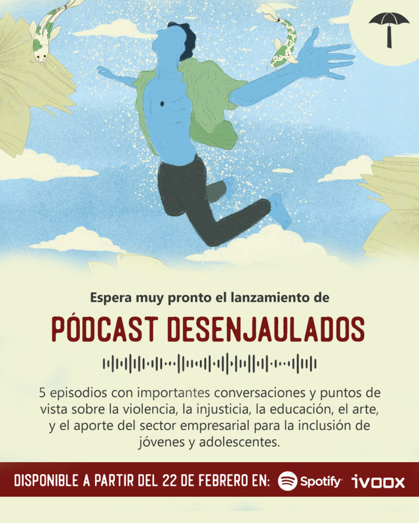 Podcast de Desenjaulados