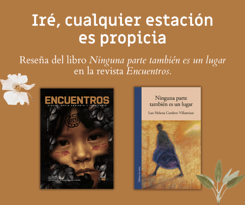 Iré, cualquier estación es propicia