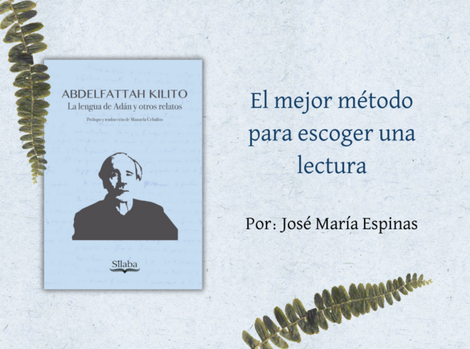 El mejor método para escoger una lectura